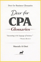 Deer for CPA Glossaries (Deer for Business Glossaries) B0GGBRSP9J Book Cover
