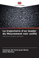 La trajectoire d'un leader du Mouvement noir unifié (French Edition) 6207204182 Book Cover