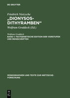 Friedrich Nietzsche: Dionysos-Dithyramben (Monographien Und Texte Zur Nietzsche-Forschung) 3110121956 Book Cover