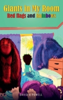 Giants in My Room: Red Flags and Rainbows B0CRPTNGY9 Book Cover