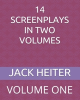 14 SCREENPLAYS IN TWO VOLUMES: VOLUME ONE 1687365660 Book Cover