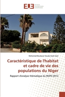 Caractéristique de l'habitat et cadre de vie des populations du Niger: Rapport d'analyse thématique du RGPH-2012 6202269774 Book Cover