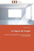 La figure de l'angle 3841787444 Book Cover