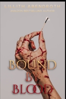 Bound By Blood B0C2S5MVPQ Book Cover