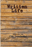Written Life 1632130947 Book Cover