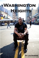 Washington Heights: The Heights 1497548799 Book Cover