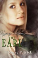 Gypsy Legacy: The Earl (Book 3) 1605047384 Book Cover