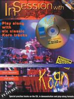 In Session with Korn: Play Along with Six Classic Korn Tracks, Book & CD [With CD with Practice Tracks] 1859099440 Book Cover