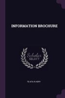 INFORMATION BROCHURE 1378999991 Book Cover