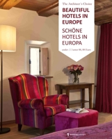 Beautiful Hotels in Europe/Schone Hotels in Europa 3940874825 Book Cover