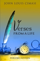 VERSES FROM A LIFE: VOLUME FIFTEEN B0FB3RD22J Book Cover