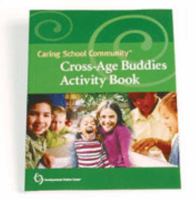 Caring School Community Cross-Age Buddies Activity Book 1576215229 Book Cover