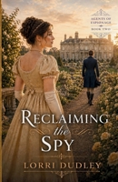 Reclaiming the Spy 1942265778 Book Cover
