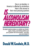Is Alcoholism Hereditary? 0345348214 Book Cover
