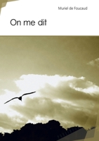 On me dit (French Edition) 2342160399 Book Cover