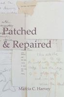 Patched & Repaired 0692564993 Book Cover