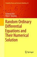 Random Ordinary Differential Equations and Their Numerical Solution 981134843X Book Cover