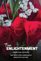 True Enlightment B0FLMZL4TN Book Cover