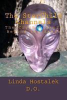 The StarChild Channels The Crystal Skull from beyond the Stars 149427745X Book Cover