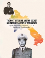 The Most Intensive and Top Secret Military Operations of Region Two 1836636199 Book Cover