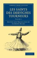Les saints des derviches tourneurs, Volume 1 101597936X Book Cover