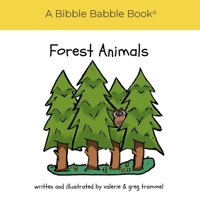 Forest Animals: A Bibble Babble Book null Book Cover