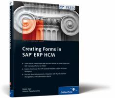 Creating Forms in SAP ERP HCM 1592292828 Book Cover