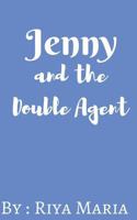 Jenny and the Double Agent 153691052X Book Cover