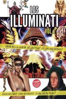 �Que es la nueva ATLANTIDA? Quienes son los ILLUMINATI: VOL I: Series Illuminati 1546429751 Book Cover