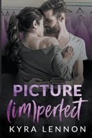 Picture (Im)Perfect B0C4292FMV Book Cover