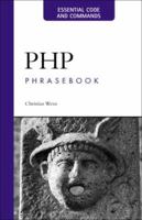 PHP Phrasebook (Developer's Library) 0672328178 Book Cover