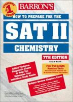 Barron's How to Prepare for the Sat II Chemistry (6th ed) 0764116665 Book Cover