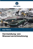 Vermeidung von Wasserverschmutzung 6206092674 Book Cover