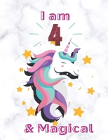 Unicorn SketchBook: I Am 4 & Magical With Unicorn Inside More Space for Sketching and Drawing and Writing Journal for Kids and Girls Marble Size 8.5in x 11in with 110 Pages 1654355011 Book Cover