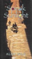 Speak Sunlight 0425157997 Book Cover