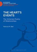 Heart's Events: The Victorian Poetry of Relationships 1472511441 Book Cover