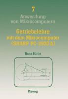 Getriebelehre Mit Dem Mikrocomputer (Sharp PC-1500a): Mit Einem Farbanhang 3528042834 Book Cover