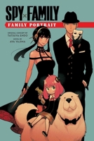 Spy x Family: Family Portrait 1974739066 Book Cover