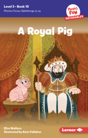 A Royal Pig: Book 10 B0CPM34C1C Book Cover