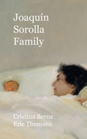 Joaquín Sorolla Family: Hardcover 6451409103 Book Cover