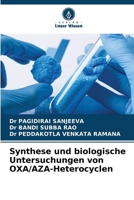 Synthese und biologische Untersuchungen von OXA/AZA-Heterocyclen (German Edition) 6209527639 Book Cover