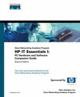 IT Essentials I: PC Hardware and Software Companion Guide (Cisco Networking Academy Program) (2nd Edition) (Companion Guide) (Companion Guide) 1587131366 Book Cover