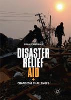 Disaster Relief Aid: Changes and Challenges 3319772813 Book Cover