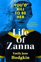 Life of Zanna: The Insta-whodunit that’s more addictive than your feed 178530545X Book Cover