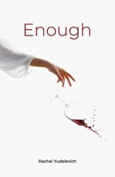 Enough B0HGTZK2PS Book Cover