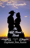The Half-Breed's Bride Lrg Print 1500806196 Book Cover