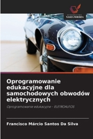 Oprogramowanie edukacyjne dla samochodowych obwodów elektrycznych (Polish Edition) 6208540496 Book Cover