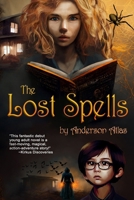 The Lost Spells 1949897028 Book Cover