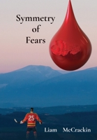 Symmetry of Fears 1732052581 Book Cover