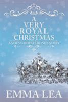 A Very Royal Christmas 0648333892 Book Cover
